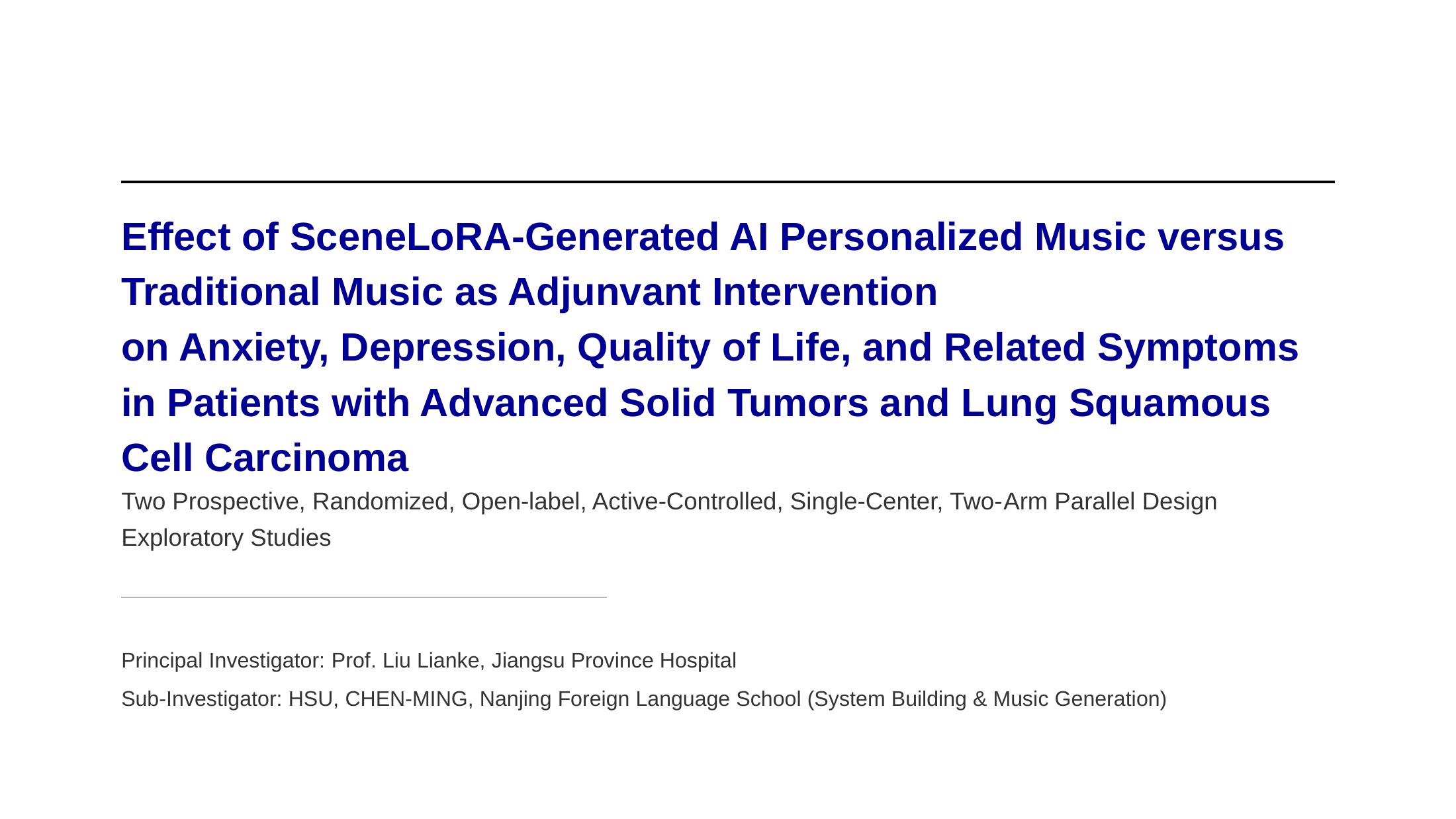 Effect of SceneLoRA-Generated AI Personalized Music versus Traditional Music as Adjunvant Intervention on Anxiety, Depression, Quality of Life, and Related Symptoms in Patients with Advanced Solid Tumors and Lung Squamous Cell Carcinoma